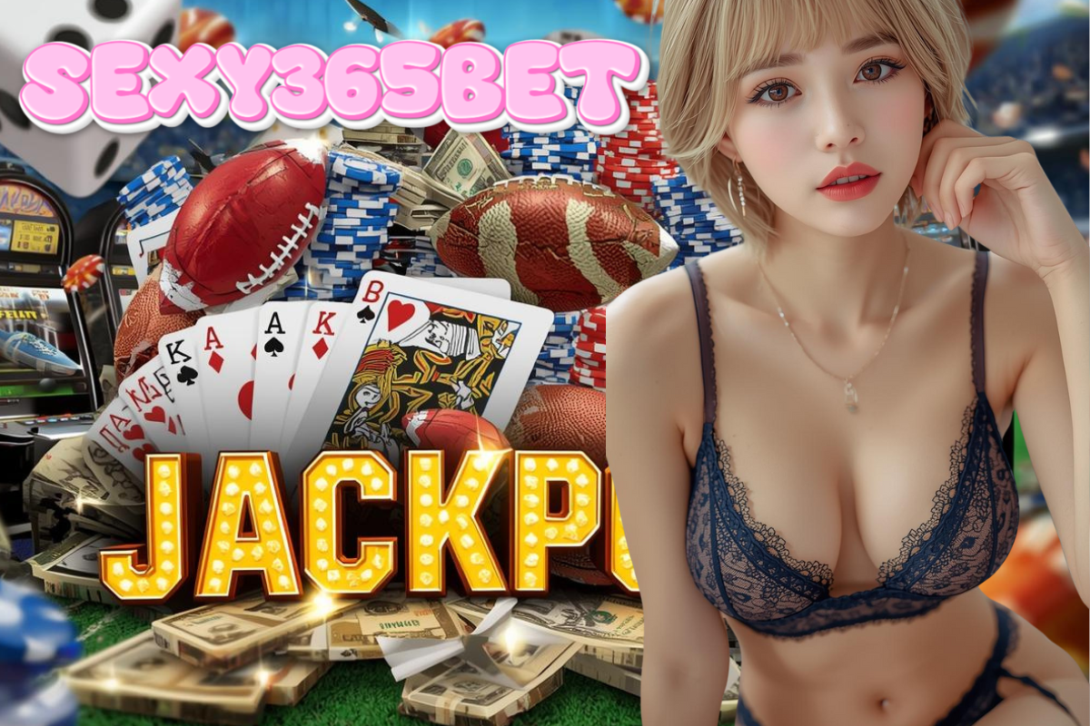 sexy365bet สล็อต